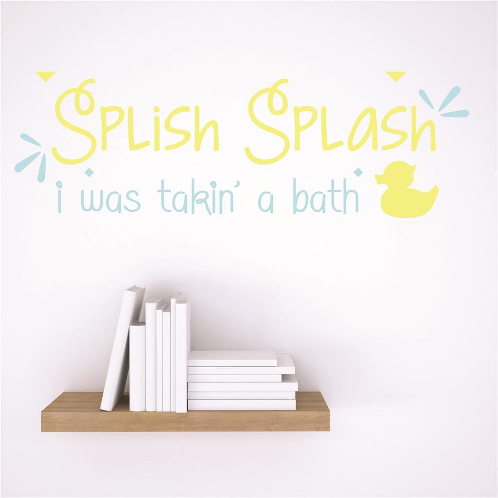 Vinyl RAD 44 2 Wall Decal Sticker - 'Splish Splash I Was Takin A Bath' Quote - 6 x 30 Inches - Waterproof Bathroom Decor for Showers, Tubs & Kids' Rooms