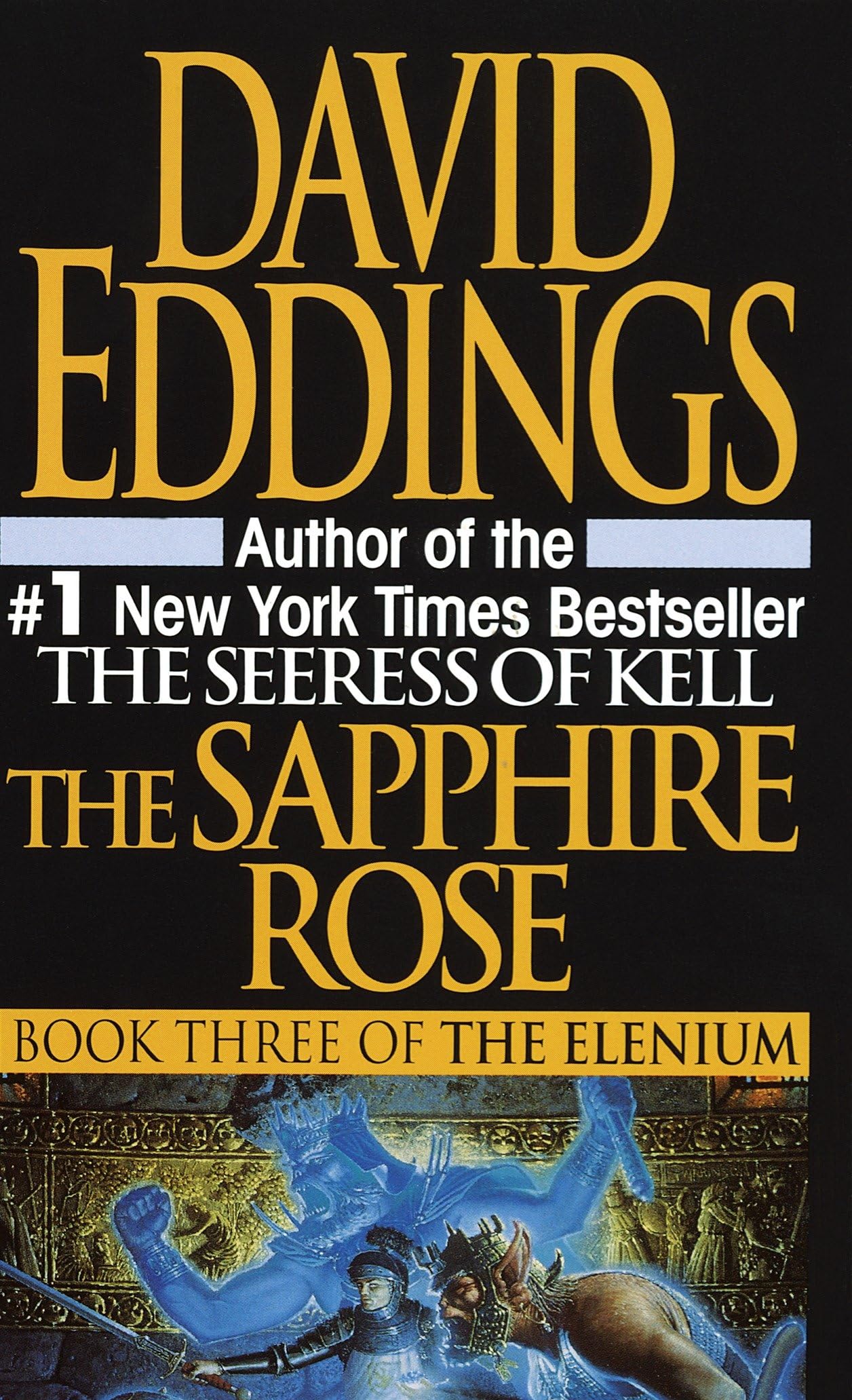 The Sapphire Rose (The Elenium) - Epic Fantasy Novel by David Eddings | Perfect for Book Lovers & Fantasy Readers | Great for Gifts, Book Clubs & Relaxing Reading