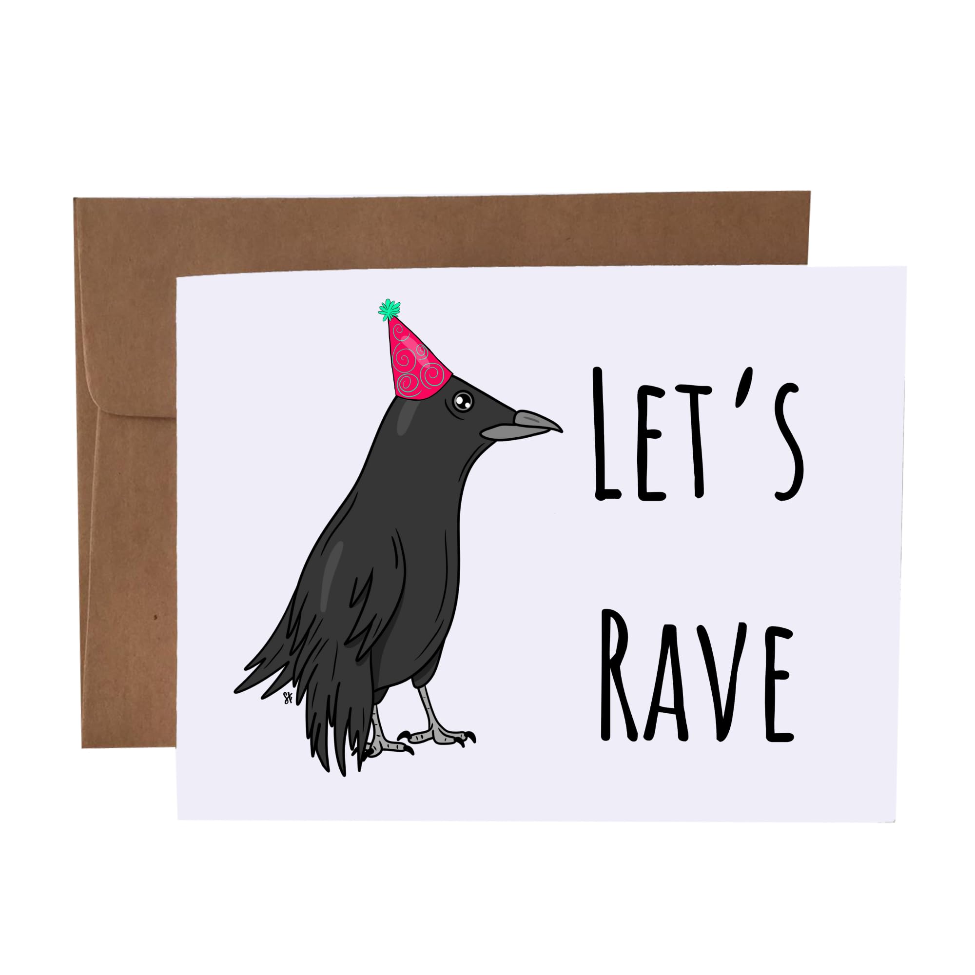 Funny Birthday Card with Raven Pun - 'Let's Rave' Humorous Greeting Card | Blank Inside with Kraft Envelope | Perfect for Birthday Parties, Gag Gifts & Raven Lovers