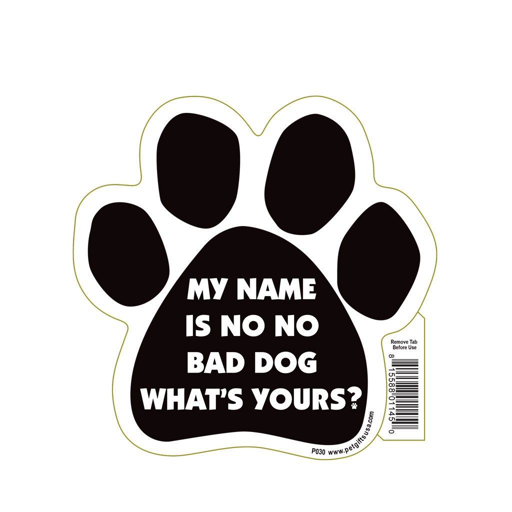 No No Bad Dog Paw Magnet - 5.5