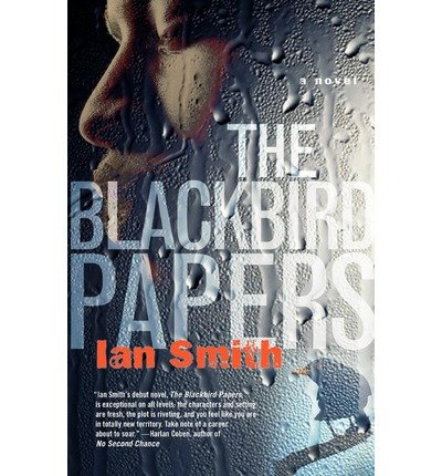 The Blackbird Papers by Ian Smith - Paperback (June 14, 2005) | Mystery Thriller Novel for Book Clubs & Crime Fiction Lovers