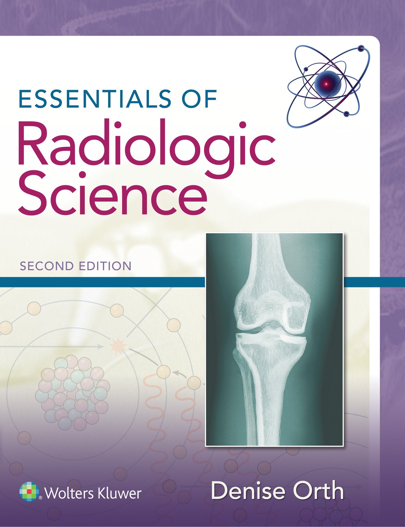 Essentials of Radiologic Science - Comprehensive Textbook for Medical Imaging Students & Professionals | Perfect for Radiology Courses, Clinical Practice & Exam Prep