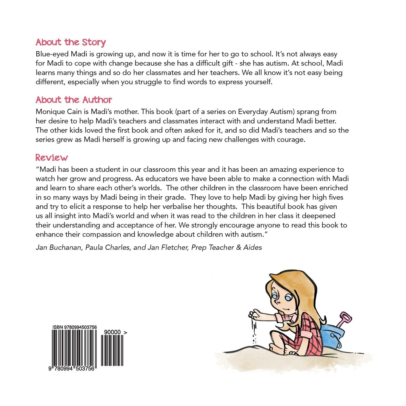 The Everyday Autism Series Book: Madi Starts School - A Helpful Guide for Parents and Teachers of Autistic Children | School Transition Support