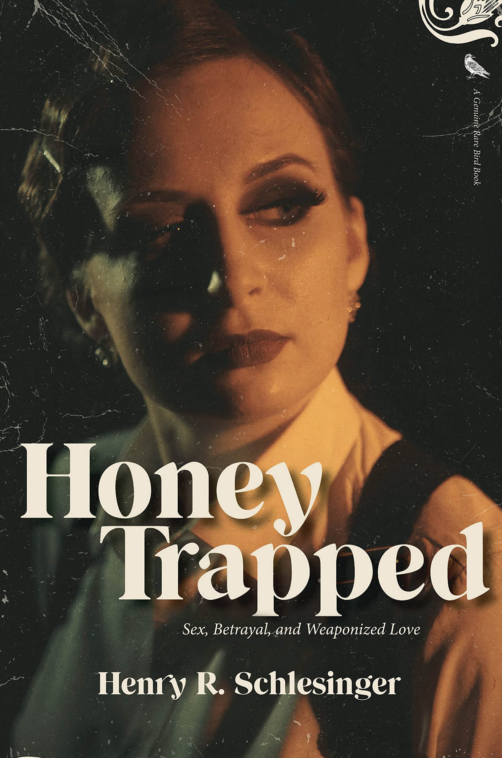 Honey Trapped: Sex, Betrayal & Weaponized Love - True Crime Story | Perfect for Book Clubs & True Crime Enthusiasts