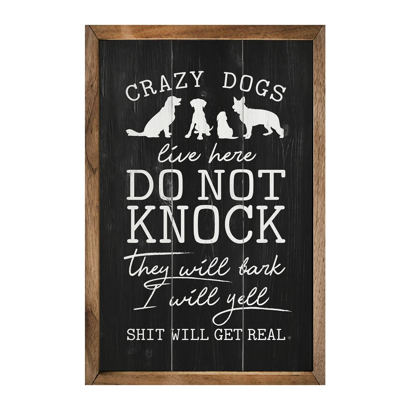 Crazy Dogs Live Here - Funny Wood Framed Wall Art for Dog Lovers - Perfect for Living Room, Bedroom or Office Decor