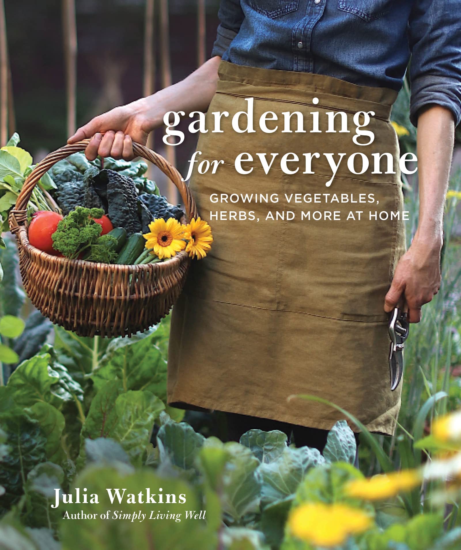 Gardening for Beginners: Grow Fresh Vegetables, Herbs & Plants at Home - Perfect for Urban Gardening, Backyard Farming & Sustainable Living