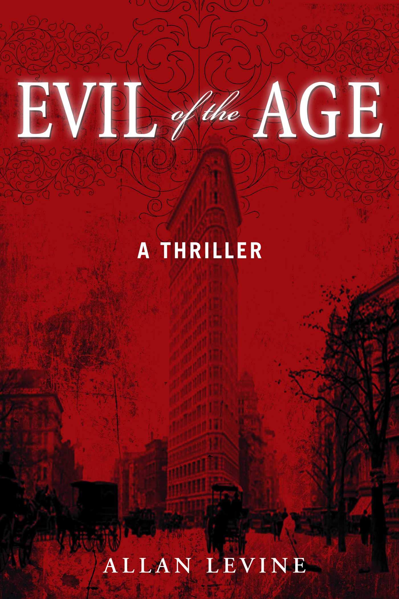 Evil of the Age: Psychological Thriller Novel - Perfect for Mystery Lovers & Book Club Discussions