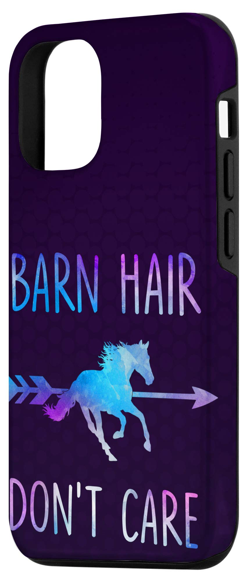 Funny iPhone 12/12 Pro Case - 'Barn Hair Don't Care' Equestrian Horse Rider Quote - Perfect for Horse Lovers & Riding Enthusiasts