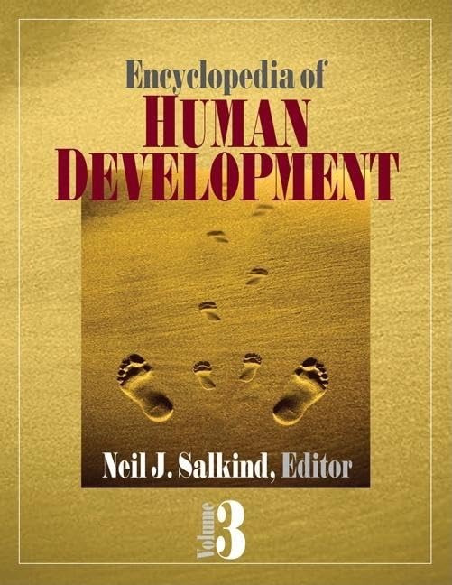 Encyclopedia of Human Development - 3 Volume Set | Comprehensive Guide to Human Growth & Psychology | Perfect for Students, Researchers & Educators