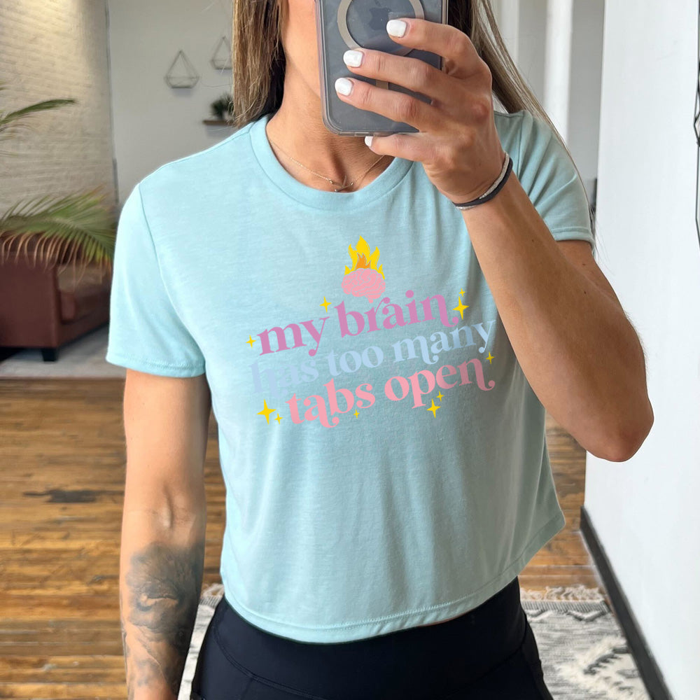 My Brain Has Too Many Tabs Open Funny Sarcastic Cropped T-Shirt - Trendy Casual Top for Women, Gift for Programmers & Office Workers - Perfect for Work, Coding, and Relaxing