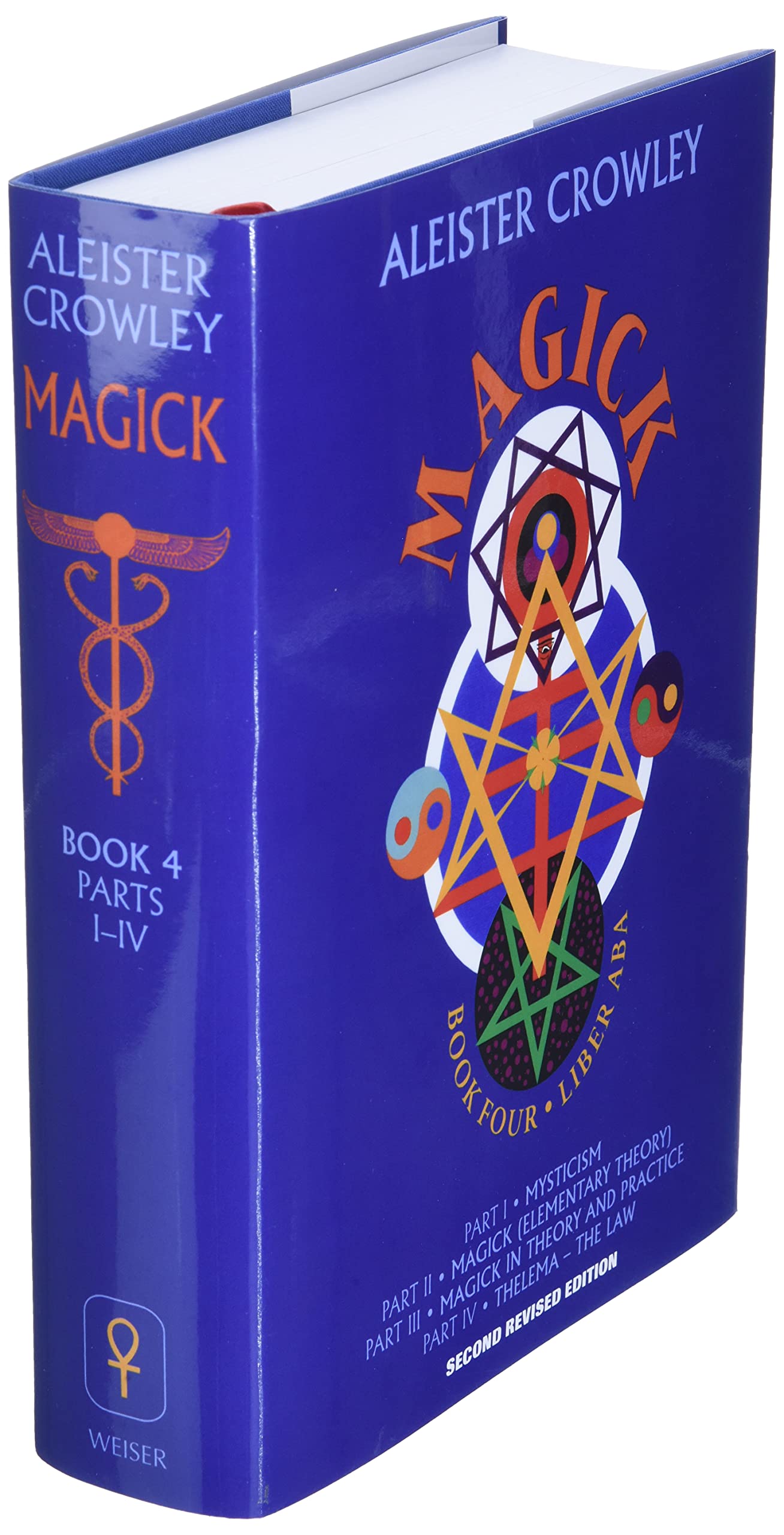 Magick: Liber ABA, Book 4 - The Complete Guide to Western Occultism & Ritual Magic | Perfect for Practitioners, Researchers & Spiritual Seekers