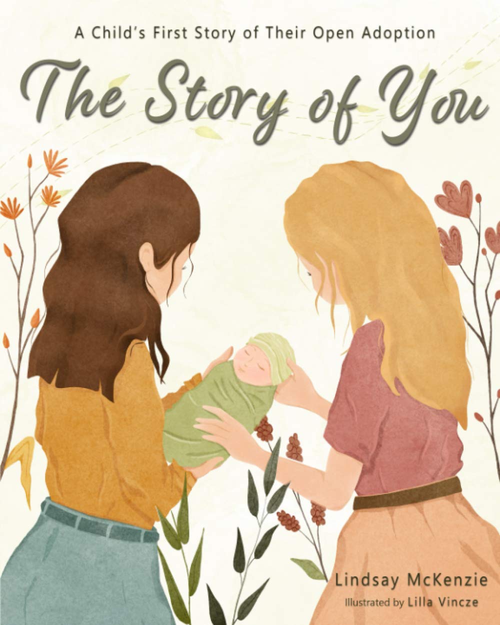 The Story of You: A Heartwarming Children's Book About Open Adoption - Perfect for Bedtime Reading & Family Bonding Moments