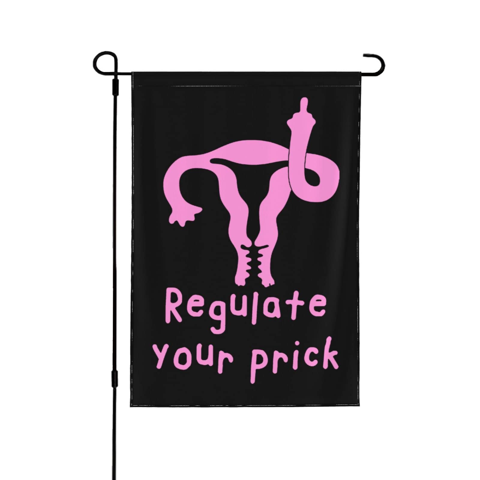 Regulate Your Dick Flag - 12x18 Inch Double Sided Garden Banner, All Season Outdoor Decorative Flag with Pole Sleeve | Funny Political Statement Yard Sign for Garden, Lawn & Home Decor