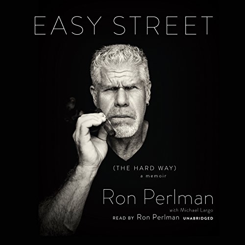 Easy Street (the Hard Way): A Memoir - Inspiring True Story of Overcoming Adversity | Perfect for Book Clubs & Personal Growth Journeys