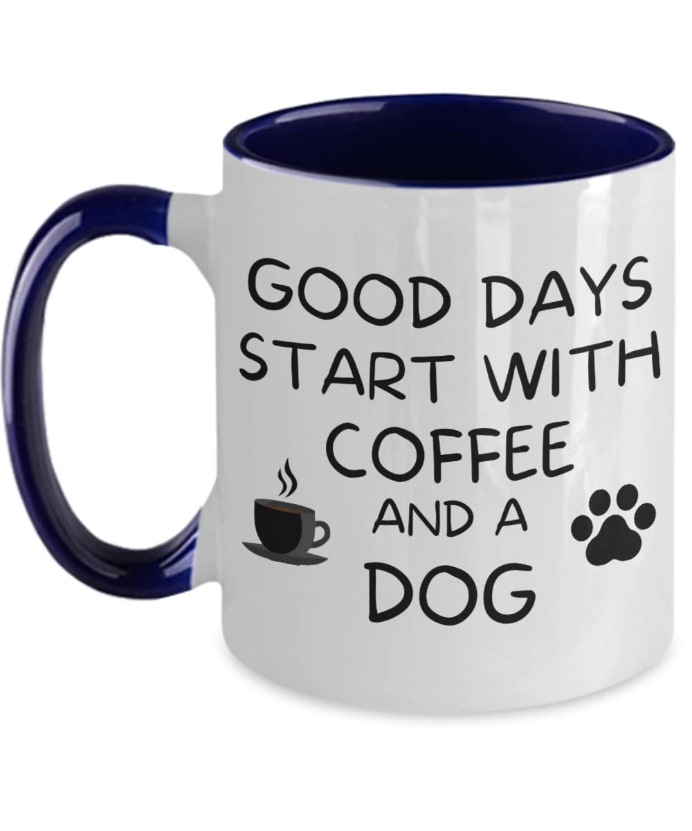 Good Days Start With Coffee And A Dog Mug - Cute Dog Lover Coffee Cup For Dog Moms & Dads - Perfect Gift For Pet Owners - Enjoy Your Morning Coffee With This Fun Canine-Themed Ceramic Mug