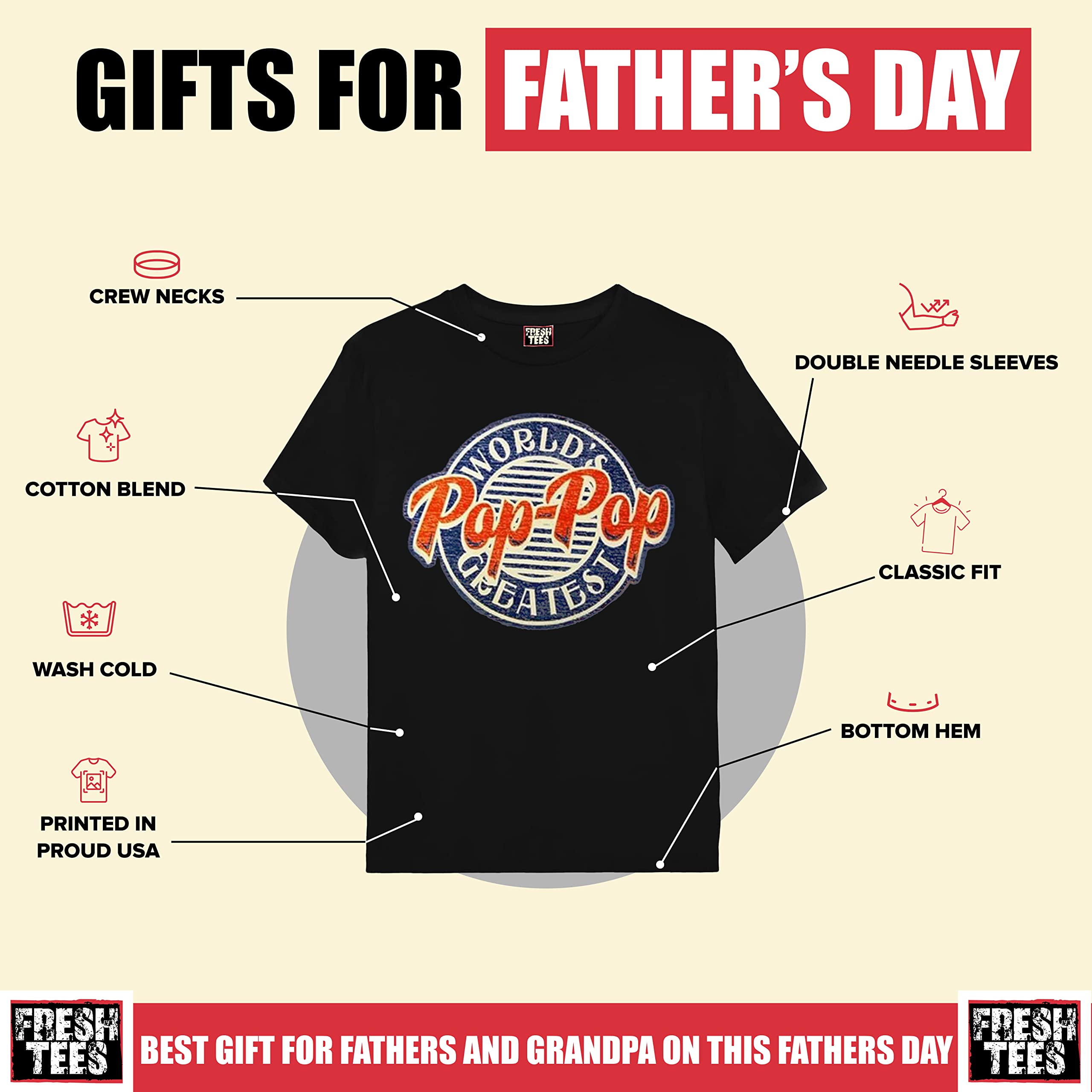 Fresh Tees® World's Greatest Pop-Pop Father's Day T-Shirt - Funny Gift for Husband, Dad & Grandpa - Perfect for Birthday, Anniversary & Family Gatherings