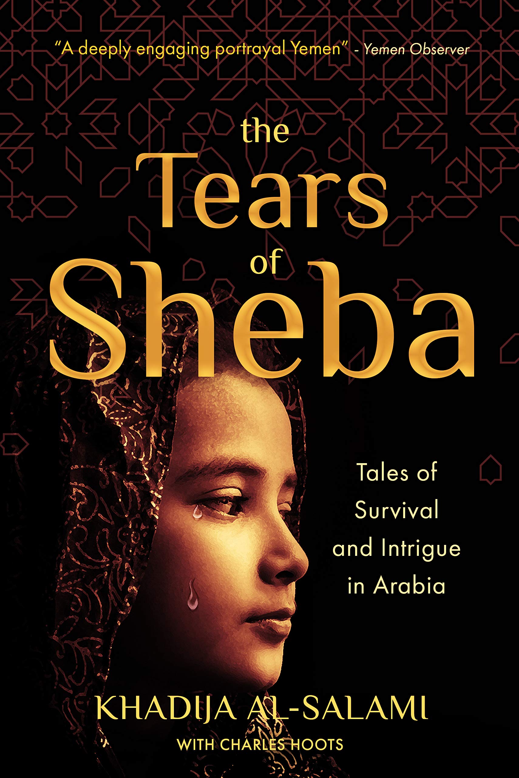 The Tears of Sheba: Arabian Survival & Adventure Stories - Perfect for Historical Fiction Lovers & Middle Eastern Culture Enthusiasts