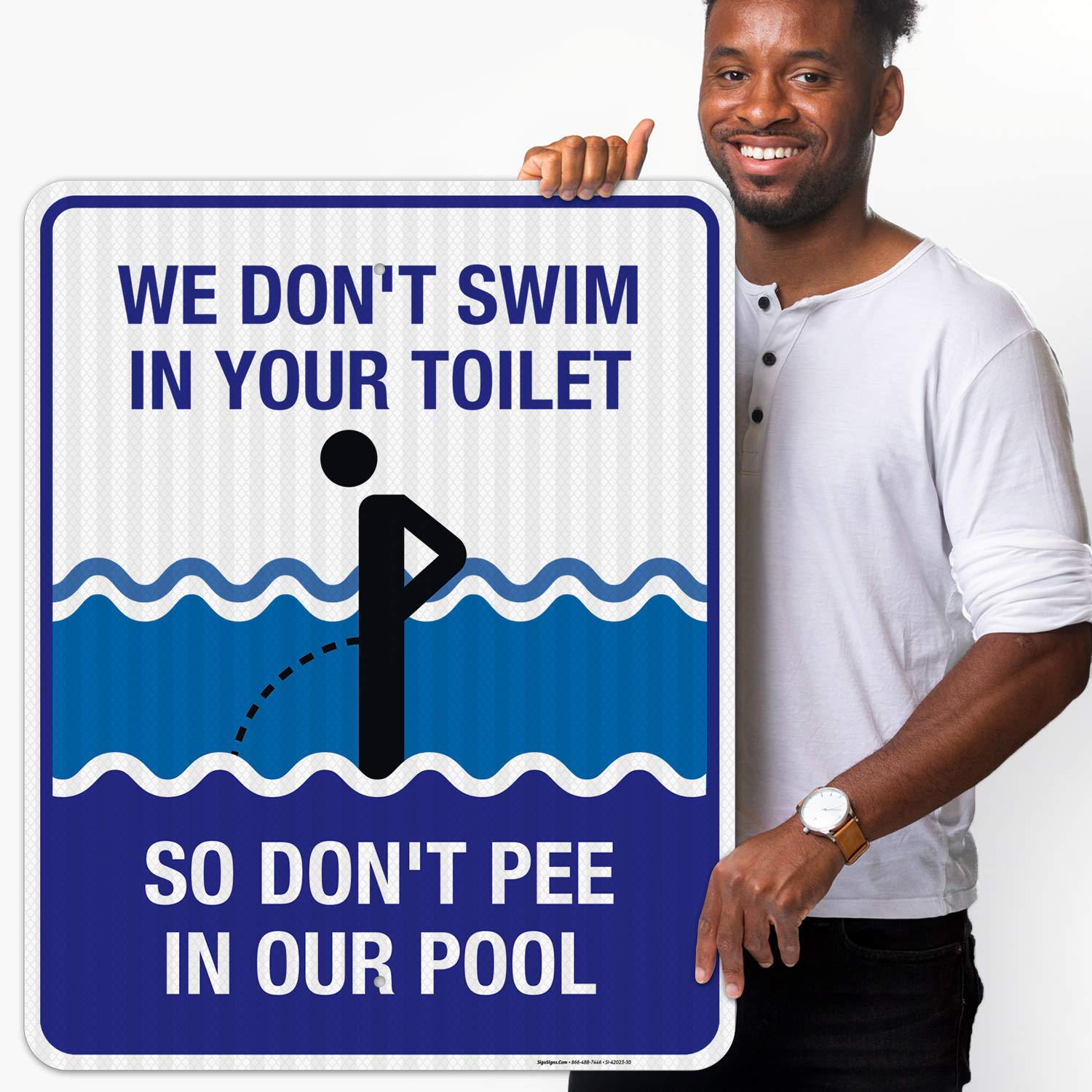 Funny Pool Sign - 'We Don't Swim in Toilet Don't Pee in Our Pool' - 24x30 Inches Reflective Aluminum Sign for Indoor/Outdoor Use | 3M EGP Reflective .080 Aluminum, Fade Resistant | Made in USA | Perfect for Backyard Pools, Community Pools & Pool Safety Awareness