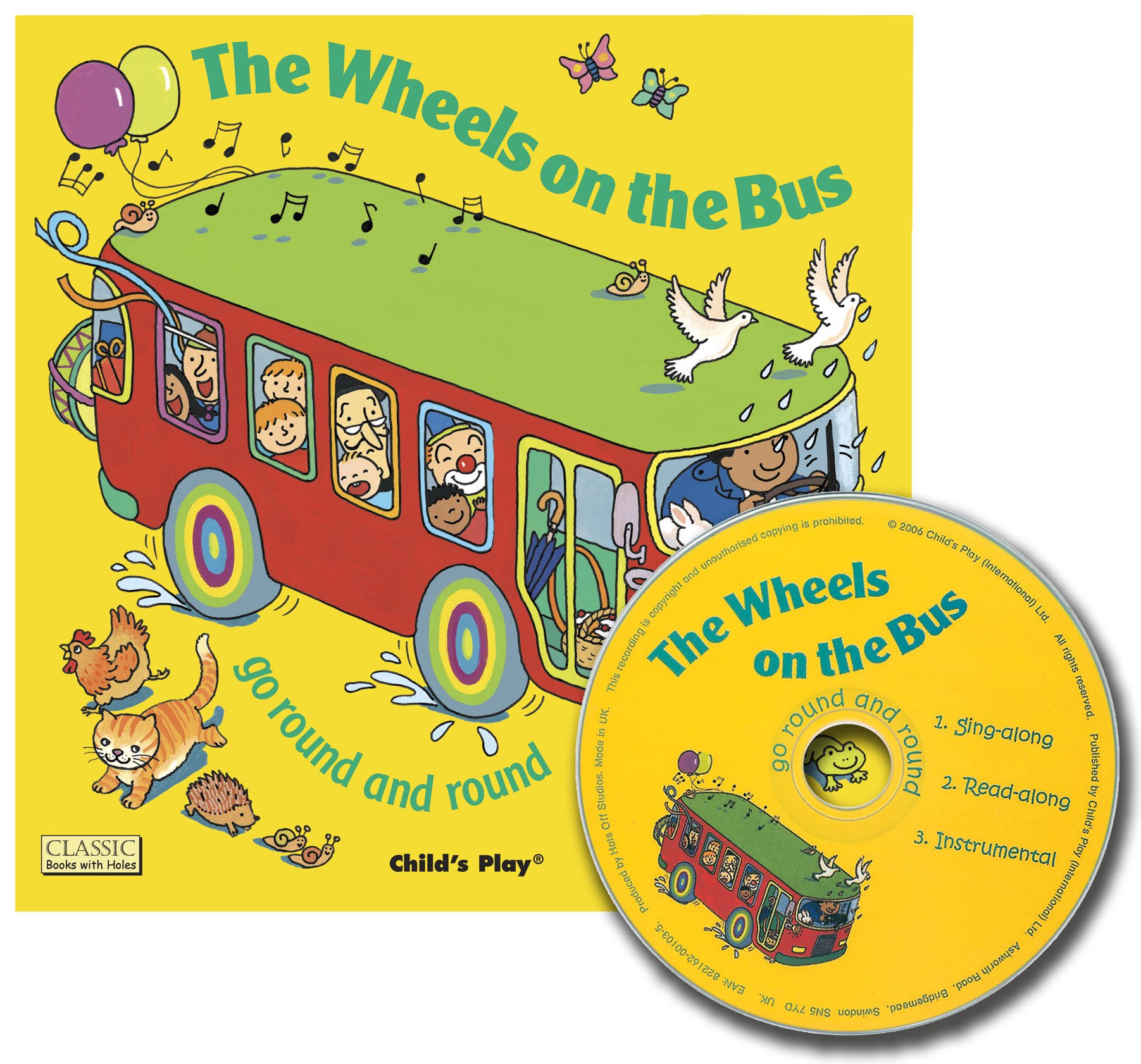 The Wheels on the Bus Go Round and Round - Classic Children's Book with Holes & CD | Interactive Sing-Along Story for Toddlers & Preschoolers | Perfect for Storytime, Bedtime & Early Learning