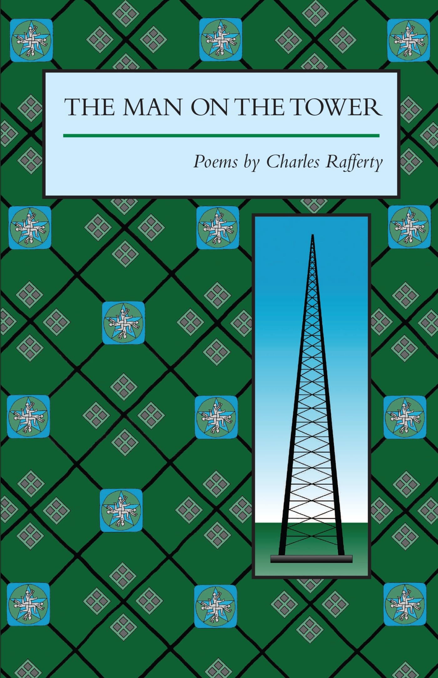 The Man on the Tower: Award-Winning Poetry Collection | Arkansas Poetry Award Series | Perfect for Book Clubs & Literary Enthusiasts
