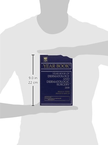 Dermatology and Dermatologic Surgery Yearbook 2008 - Comprehensive Medical Reference for Skin Conditions & Surgical Procedures | Perfect for Dermatologists, Residents & Medical Professionals