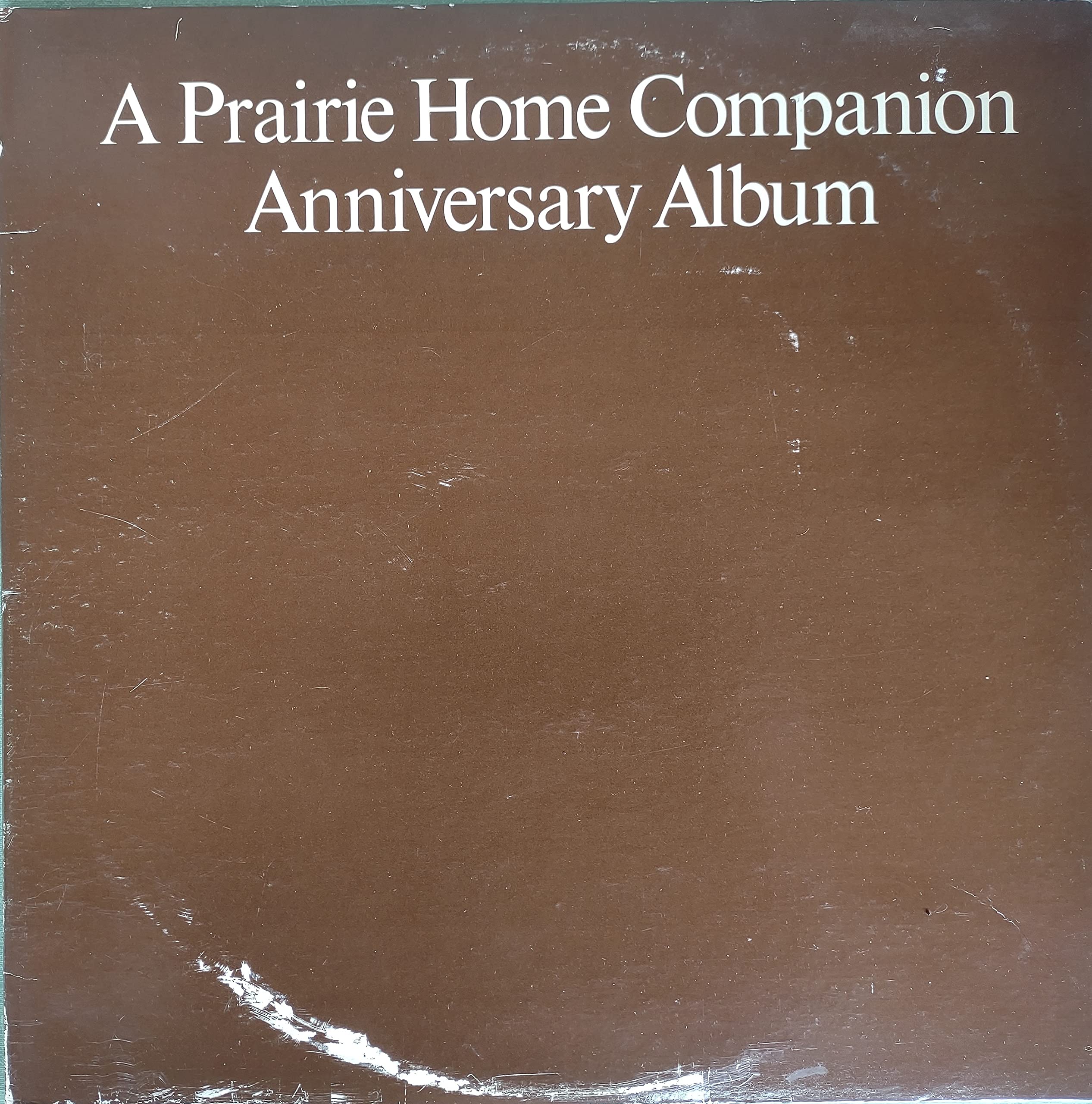 A Prairie Home Companion Anniversary Album - Classic Folk & Americana Music Collection - Perfect for Road Trips, Family Gatherings & Relaxing Evenings