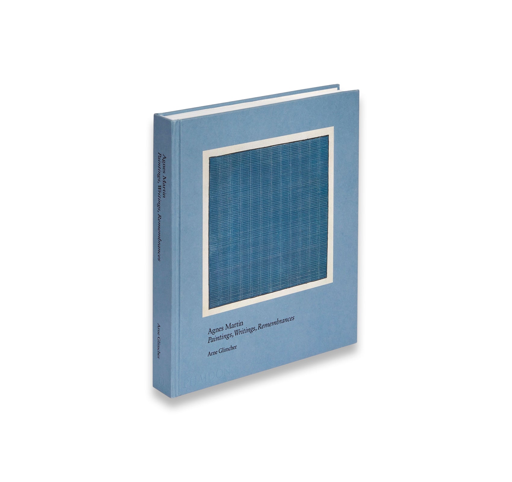 Agnes Martin: Painting, Writings, Remembrances - Art Book by Agnes Martin & Arne Glimcher | Perfect for Art Collectors, Students & Modern Art Enthusiasts