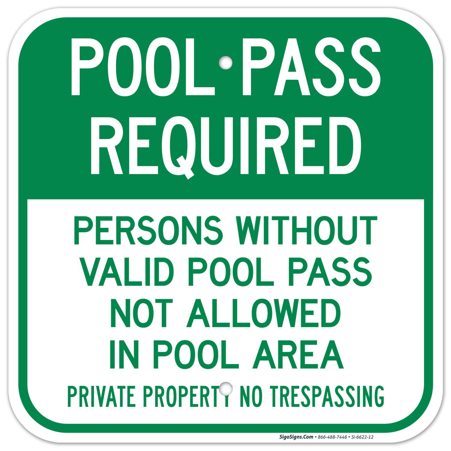 Pool Safety Sign - 'Persons Without Valid Pool Pass Not Allowed' - 12x12 Inch Rust-Free Aluminum Sign - Fade Resistant for Indoor/Outdoor Use - Made in USA - Perfect for Community Pools, Water Parks & Private Swim Areas