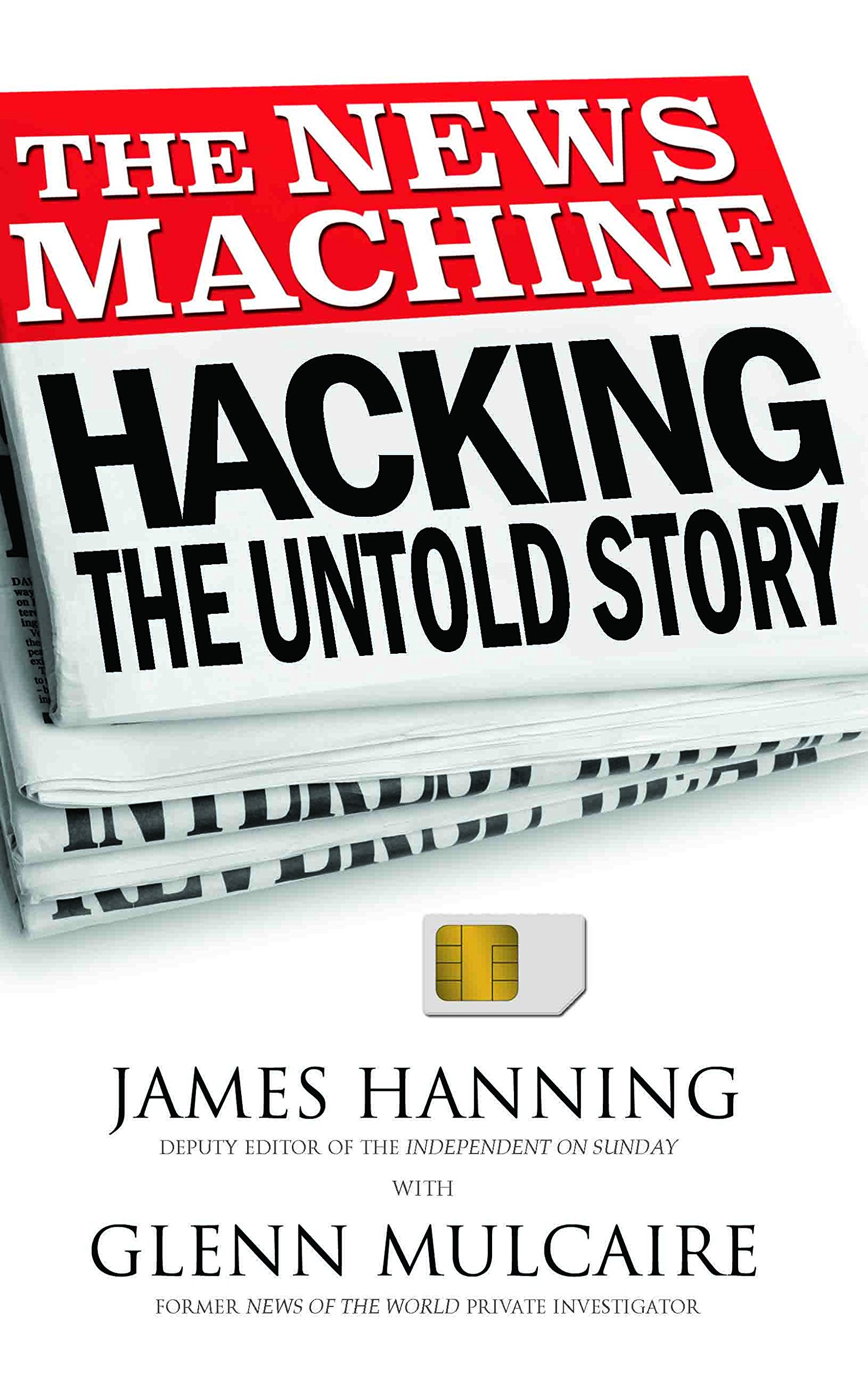 The News Machine: Hacking - The Untold Story | Cybersecurity Exposé & Digital Privacy Insights | Perfect for Tech Enthusiasts & Security Professionals