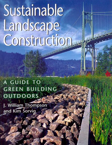 Sustainable Landscape Construction Guide: Eco-Friendly Green Building for Outdoor Spaces | Perfect for Gardens, Parks & Eco-Conscious Homeowners