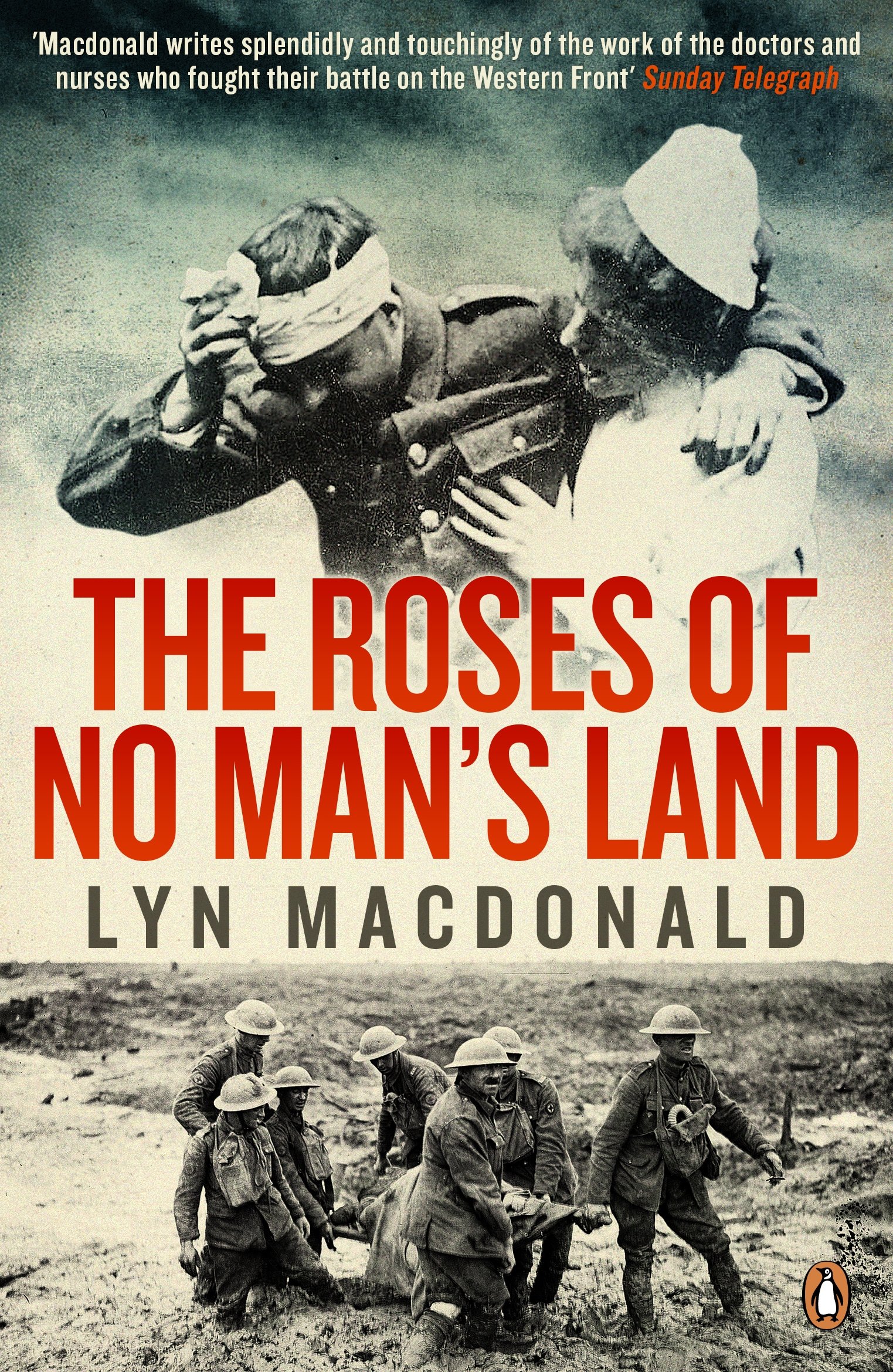 The Roses of No Man's Land - WWI Historical Fiction Novel About Nurses on the Front Lines | Perfect for Book Clubs, History Enthusiasts & WWI Memorial Gifts