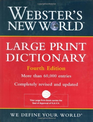 Webster's New World Large Print Dictionary Hardcover – Easy-to-Read Reference Book for Students & Seniors | Perfect for Home, School & Office Use