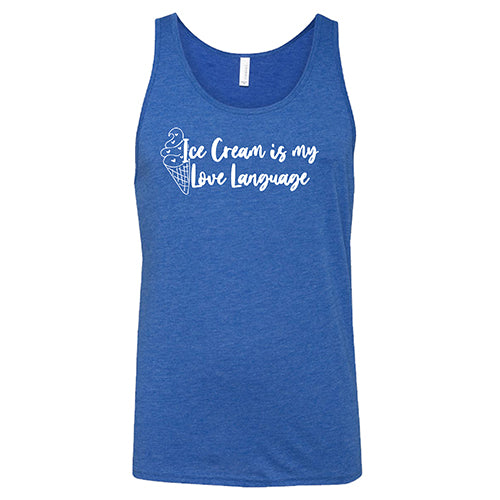 Unisex 'Ice Cream Is My Love Language' T-Shirt - Cute Funny Graphic Tee for Ice Cream Lovers, Summer Outfits & Casual Wear
