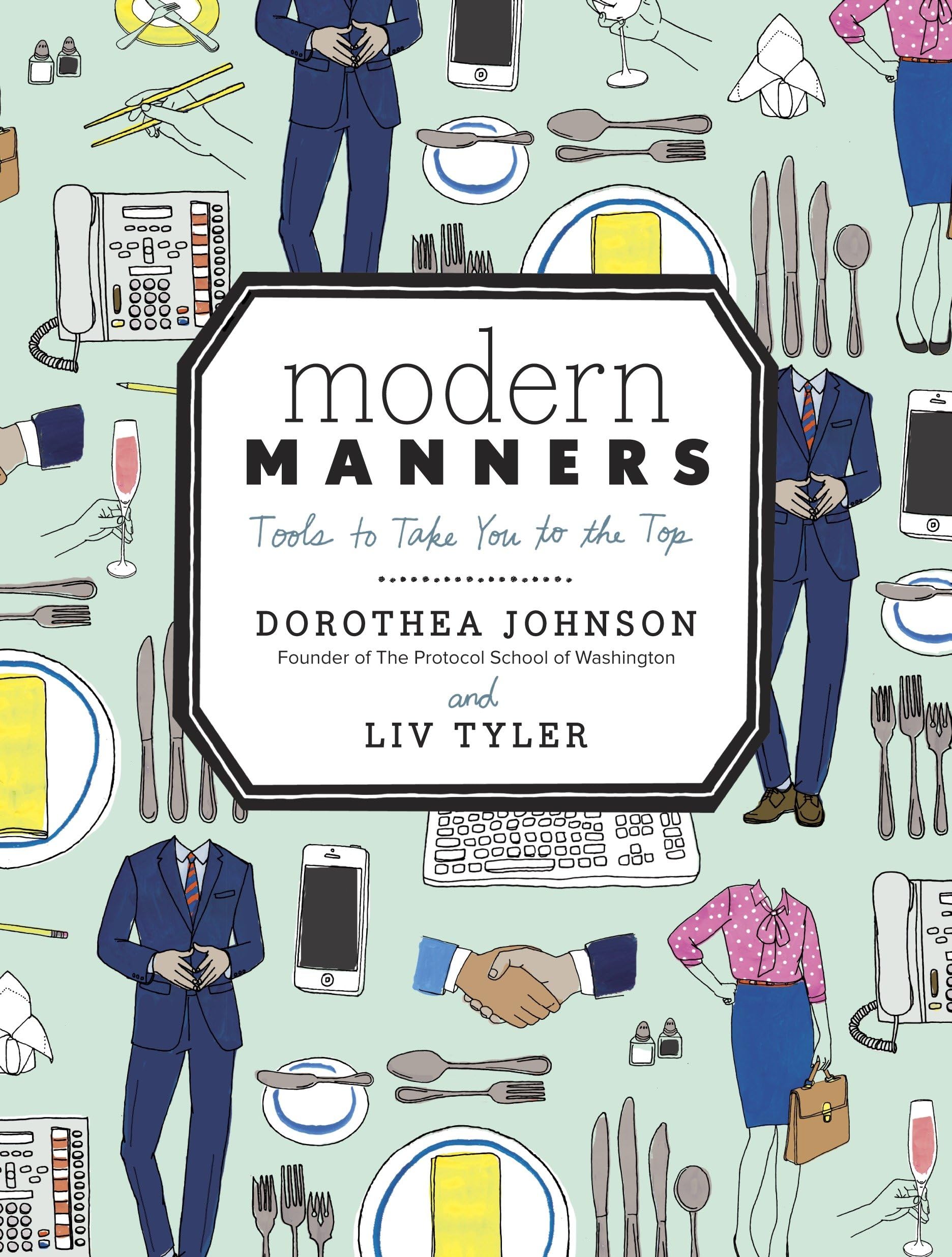 Modern Manners: Essential Etiquette Tools for Professional & Social Success | Perfect for Business Networking, Dating & Social Events