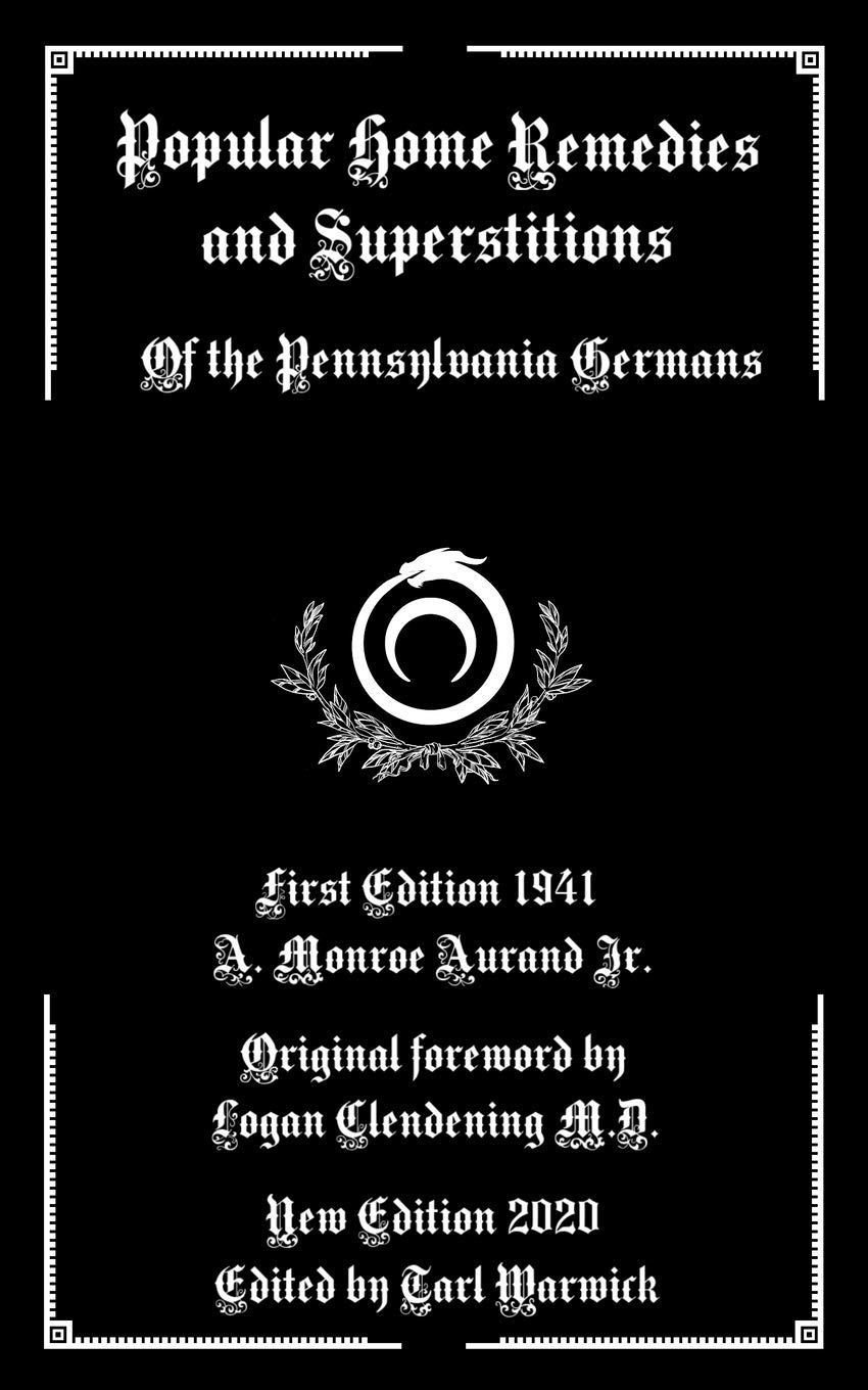 Best Pennsylvania German Home Remedies & Superstitions - Traditional Folk Healing & Beliefs for Modern Wellness & Cultural Enthusiasts | Perfect for History Buffs, Herbalists & Spiritual Seekers