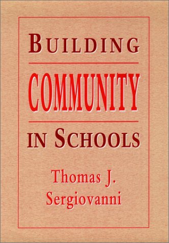 Building Community in Schools - Jossey Bass Education Series Book for Teachers & Educators | Classroom Management & School Culture Improvement