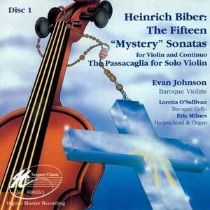 Heinrich Biber: The Fifteen Mystery Sonatas for Violin & Continuo with Passacaglia for Solo Violin - Evan Johnson | Baroque Classical Music for Concerts, Study & Relaxation