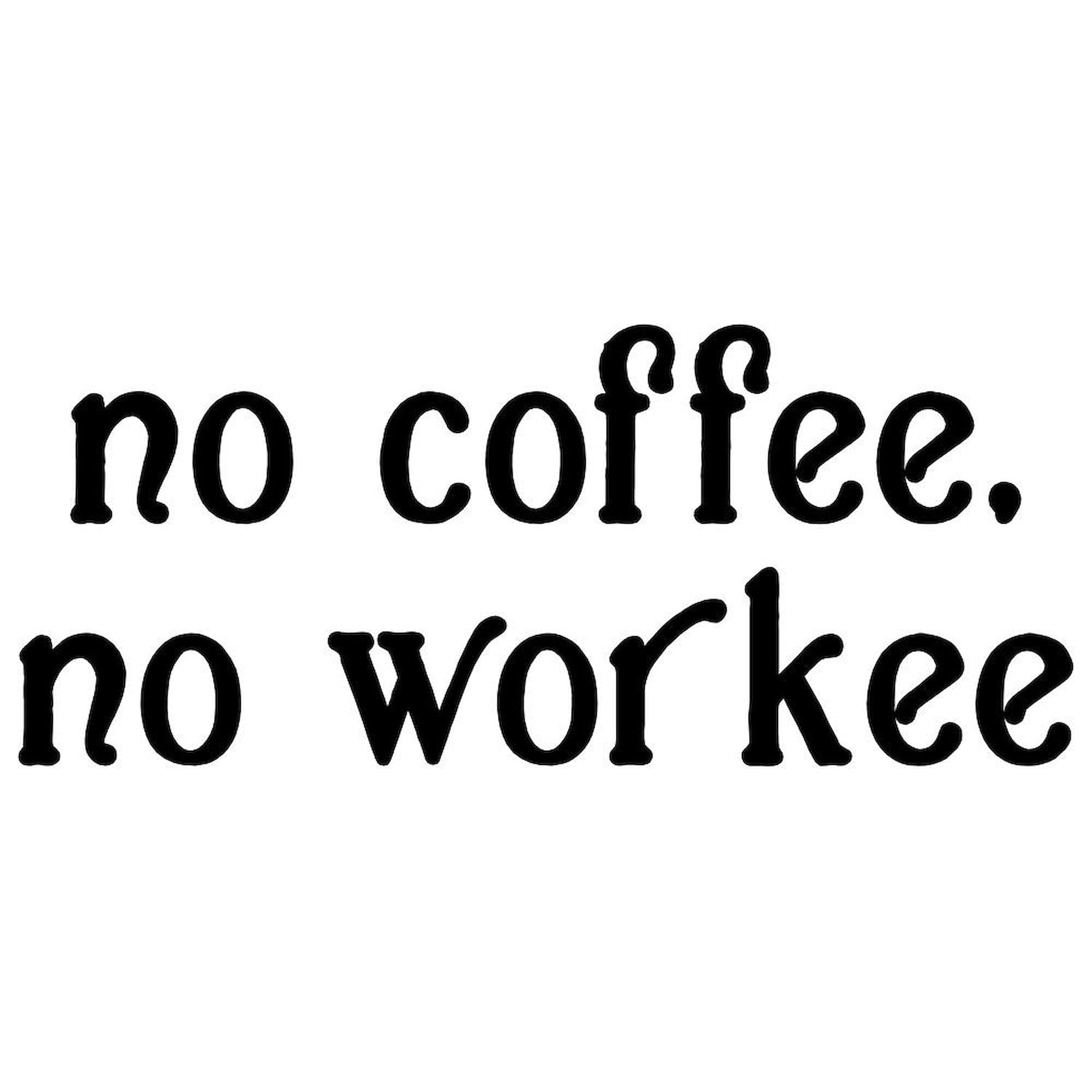 No Coffee No Workee 20 oz Insulated Stainless Steel Travel Mug - Double Wall Vacuum Coffee Tumbler for Hot & Cold Drinks - Perfect for Office, Commuting & Outdoor Adventures