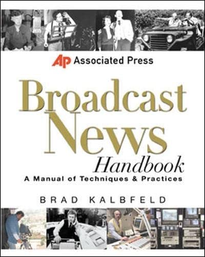 Associated Press Broadcast News Handbook - Essential Guide for Journalists & Media Professionals | Perfect for News Reporting, Writing & Editing