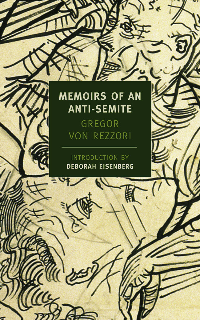 Memoirs of an Anti-Semite - A Novel About Prejudice and Identity | Historical Fiction for Book Clubs & Literature Lovers