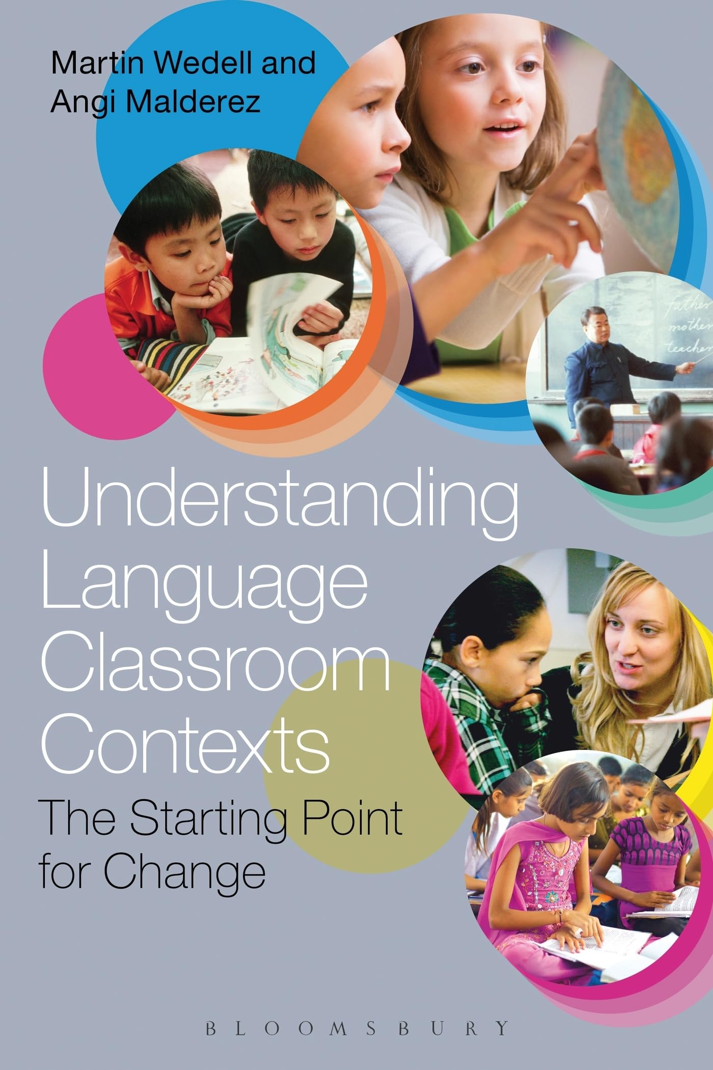 Understanding Language Classroom Contexts: The Starting Point for Change - ESL Teaching Strategies & Educational Resources for Teachers | Improve Student Engagement & Learning Outcomes