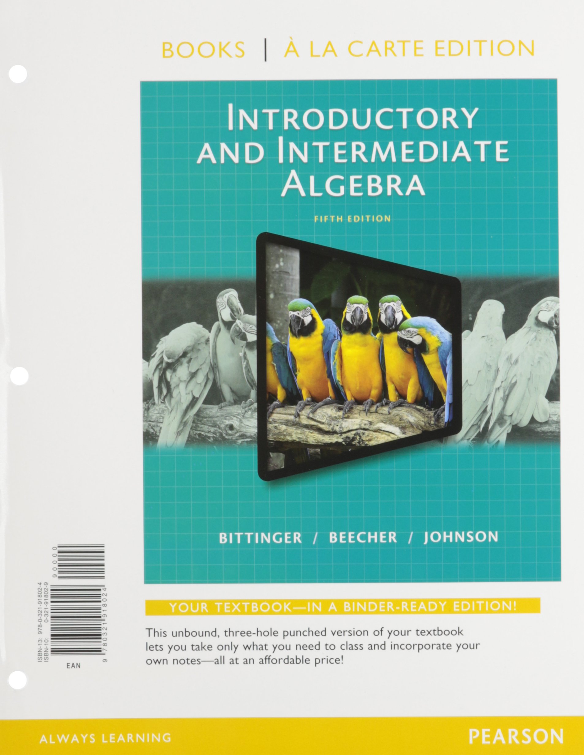 Introductory and Intermediate Algebra Textbook - Books a la Carte Edition | Algebra Learning Guide for College Students & Self-Study | Perfect for Classroom, Homeschooling & Online Courses