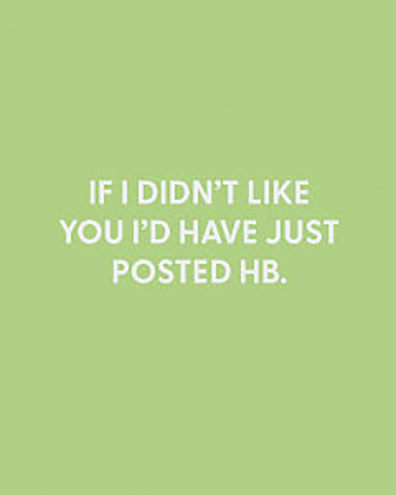 Funny Sarcastic Greeting Card - Perfect for Birthdays, Anniversaries & Special Occasions - Express Your Unique Friendship with Humor