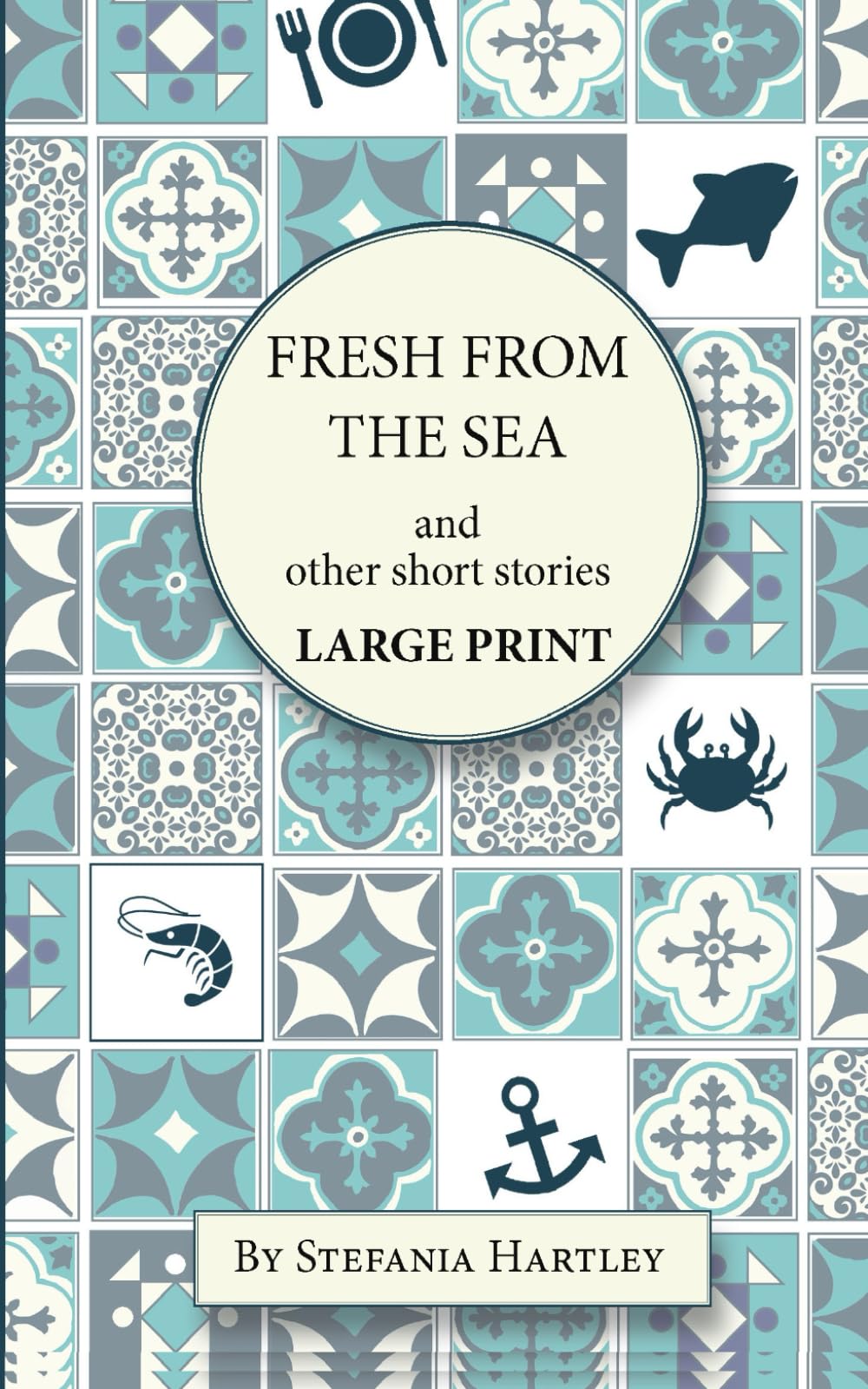 Fresh from the Sea and Other Short Stories - Sicilian Tales Collection | Authentic Italian Literature for Book Clubs & Travel Enthusiasts