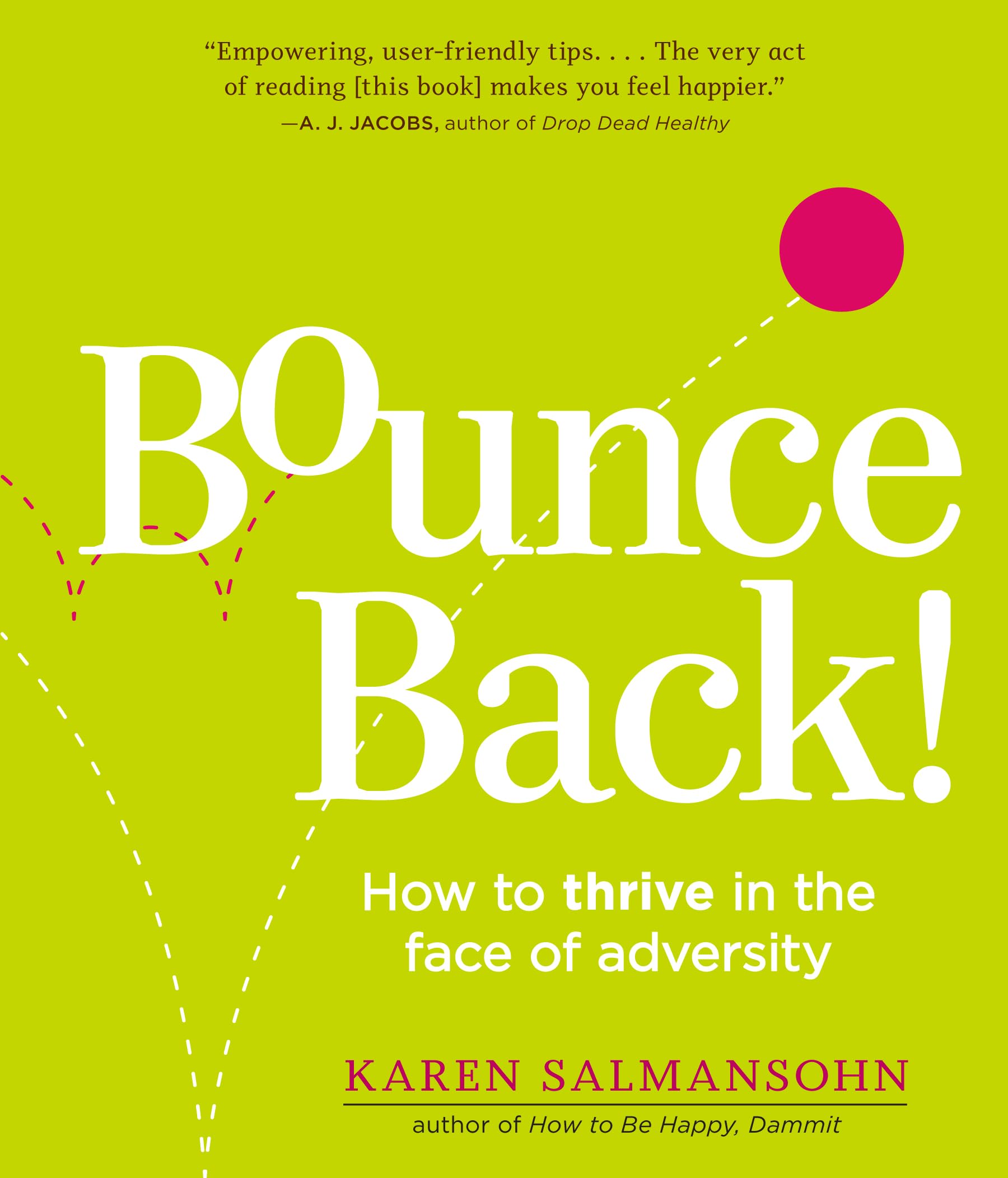 Bounce Back! - How to Thrive in the Face of Adversity | Self-Help Book for Overcoming Challenges | Perfect for Personal Growth & Business Success