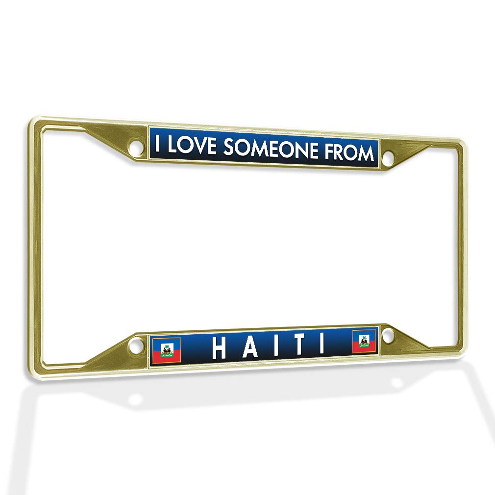 Premium Metal License Plate Frame - 'I Love Someone from Haiti' Design, Weatherproof & Durable Car Accessory with 4 Solid Gold Holes | Perfect for Car Enthusiasts, Haitian Pride Gifts & Vehicle Customization