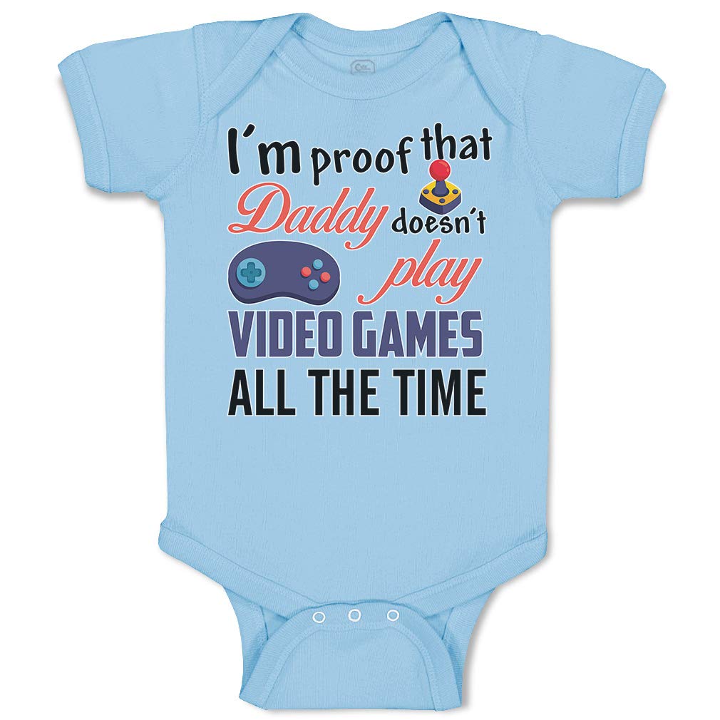 Custom Baby Bodysuit - 'I'm Proof Daddy Doesn't Always Play Video Games' - Cute Newborn Onesie for Gamer Dads - Perfect for Birthdays, Photo Shoots & Father's Day Gifts