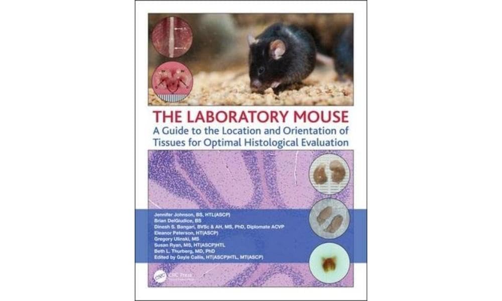 Laboratory Mouse Guide: Tissue Location & Orientation for Optimal Histology | Perfect for Research & Academic Studies