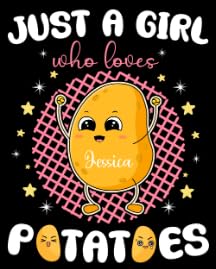 Just a Girl Who Loves Potatoes Custom
