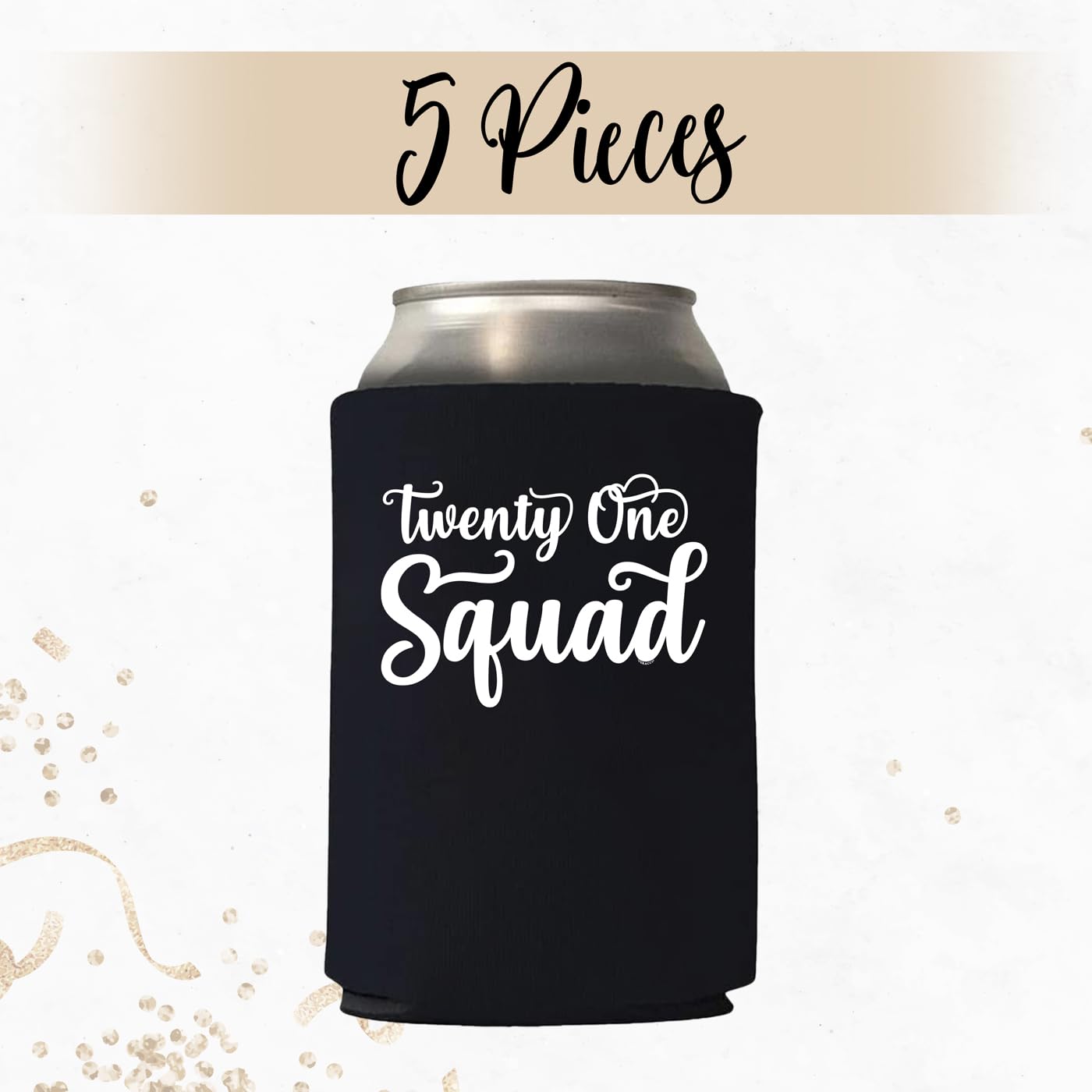 21st Birthday Party Supplies - 21 AF Can Cooler Holder, Black Koozies for Beer & Iced Coffee, 21st Birthday Decorations & Wedding Favors - Perfect for Birthday Squad Celebrations, Bachelorette Parties & Outdoor Events